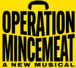 operation-mincemeat-musical-Broadway-Show-Tickets-Group-Sales.png